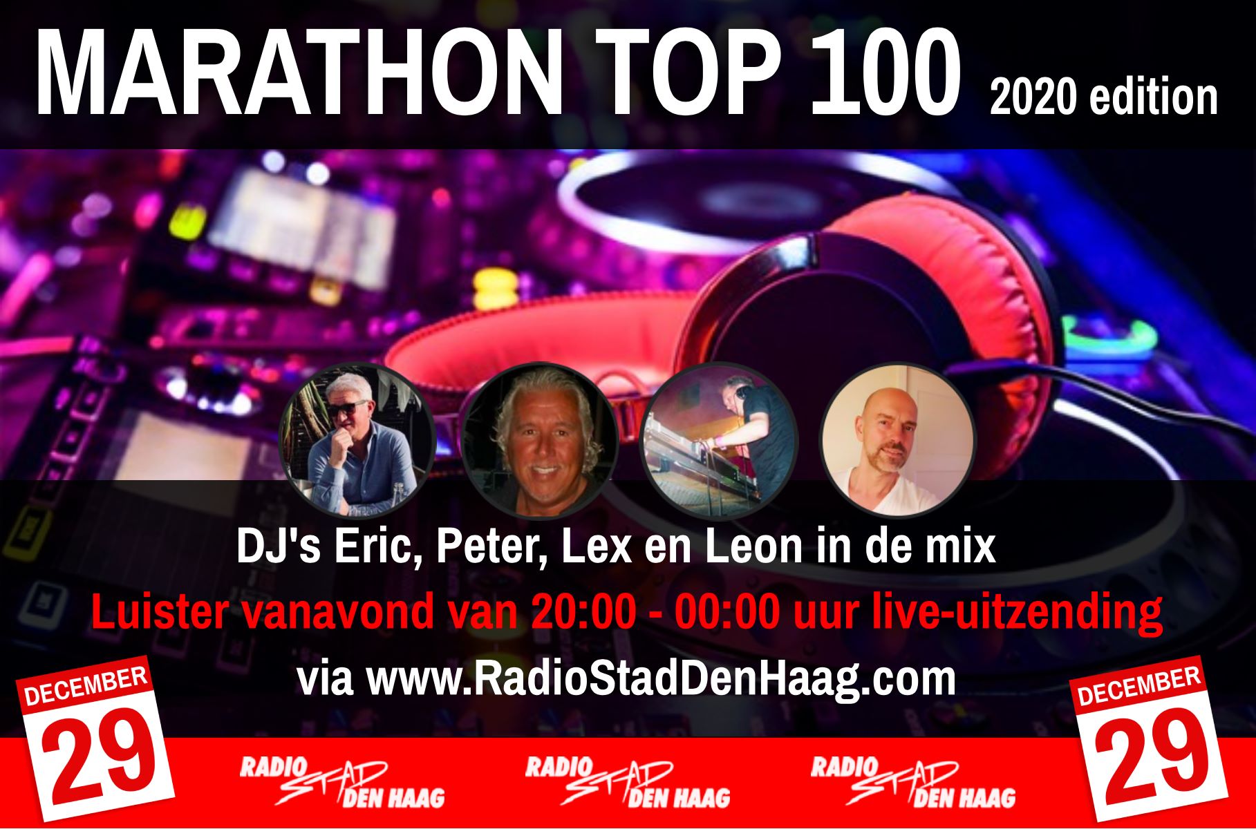 Extra; ‘Discotheek de Marathon Top 100’ Live show – Radio Stad Den Haag